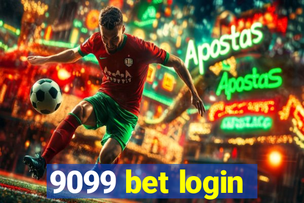 9099 bet login